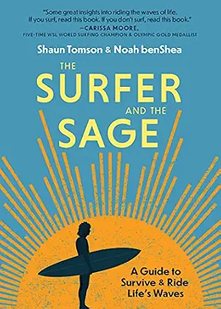 Cover of The Surfer and the Sage by Noah benShea