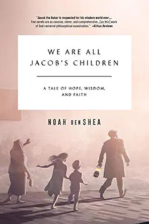 Cover of We Are All Jacob's Children by Noah benShea